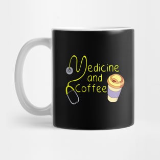 Medicine and Coffee Mug